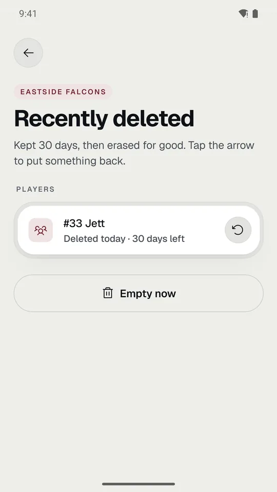 Recently deleted: players, plays, and games kept for 30 days.